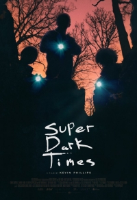 Super Dark Times Cover