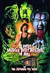 Bloody Muscle Body Builder in Hell Cover