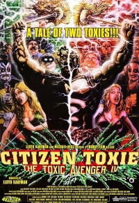 Citizen Toxie: The Toxic Avenger IV Cover