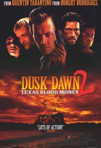 From Dusk Till Dawn 2 - Texas Blood Money Cover