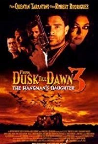 From Dusk Till Dawn 3 - The Hangman's Daughter Cover