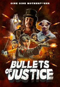 Bullets of Justice Cover