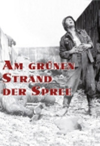 Am grünen Strand der Spree [TV-Mini-Serie] Cover