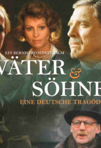 Väter und Söhne - Eine deutsche Tragödie [TV-Mini-Serie] Cover