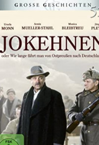 Jokehnen oder Wie lange fährt man von Ostpreußen nach Deutschland? [TV-Mini-Serie] Cover