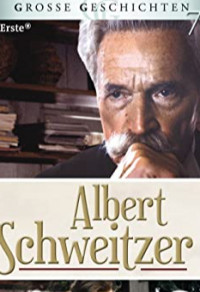 Albert Schweitzer [TV-Serie] Cover