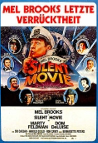 Mel Brooks letzte Verrücktheit: Silent Movie Cover