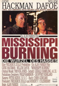 Mississippi Burning - Die Wurzel des Hasses Cover