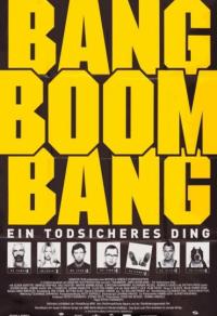 Bang Boom Bang - Ein todsicheres Ding Cover