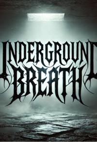 Underground Breath Cover