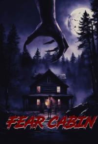 Fear Cabin: The Last Weekend of Summer Cover