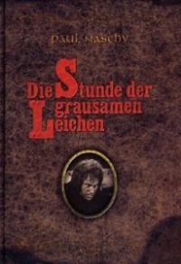 Die Stunde der grausamen Leichen Limited Mediabook