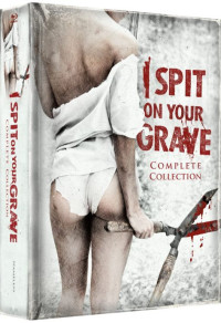 I Spit on Your Grave 3 - Mein ist die Rache Hexalogy (Mediabook) Cover C