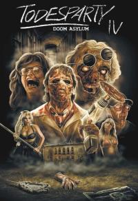 Todesparty IV - Doom Asylum Cover A