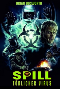 Spill - Tödlicher Virus Cover A