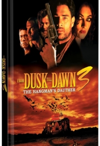 From Dusk Till Dawn 3 - The Hangman's Daughter Limited Mediabook