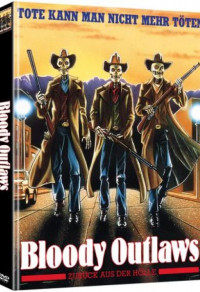 Bloody Outlaws - Zurück aus der Hölle Uncut Edition