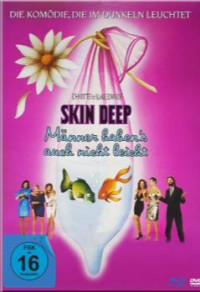 Skin Deep - Männer haben's auch nicht leicht Limited Mediabook