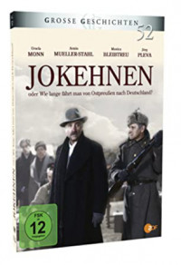 Jokehnen oder Wie lange fährt man von Ostpreußen nach Deutschland? [TV-Mini-Serie] Limited Mediabook