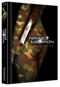 Naked Weapon Limited Uncut Edition